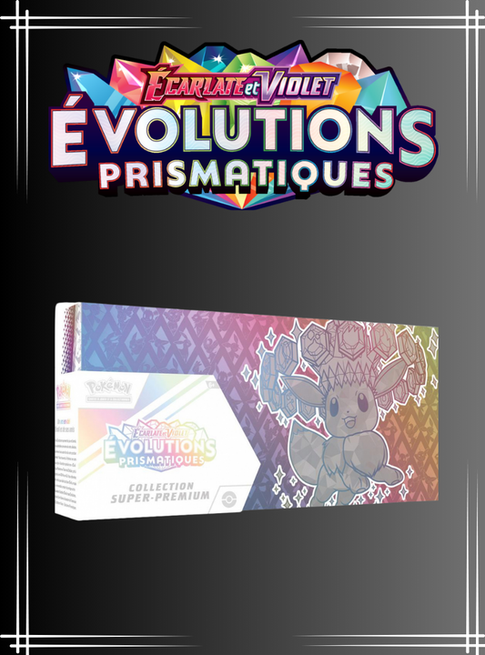 SPC 8.5 - 15 Boosters - Evolutions Prismatiques - Collection Super Premium Evoli